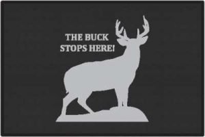 the buck stops with you